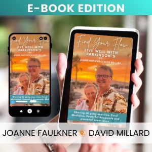 Find Your Flow : Live Well with Parkinson's (e-book + audio companion)
